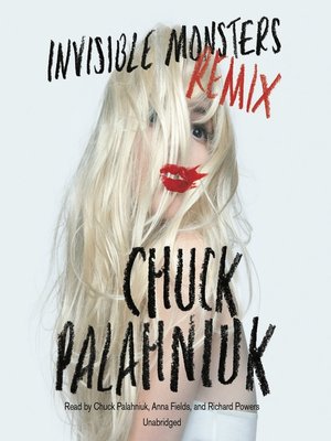 Invisible Monsters Remix - Audiobook